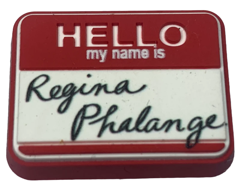 Crocs Jibbitz Friends „Hallo, mein Name ist Regina Phlange“-Charm